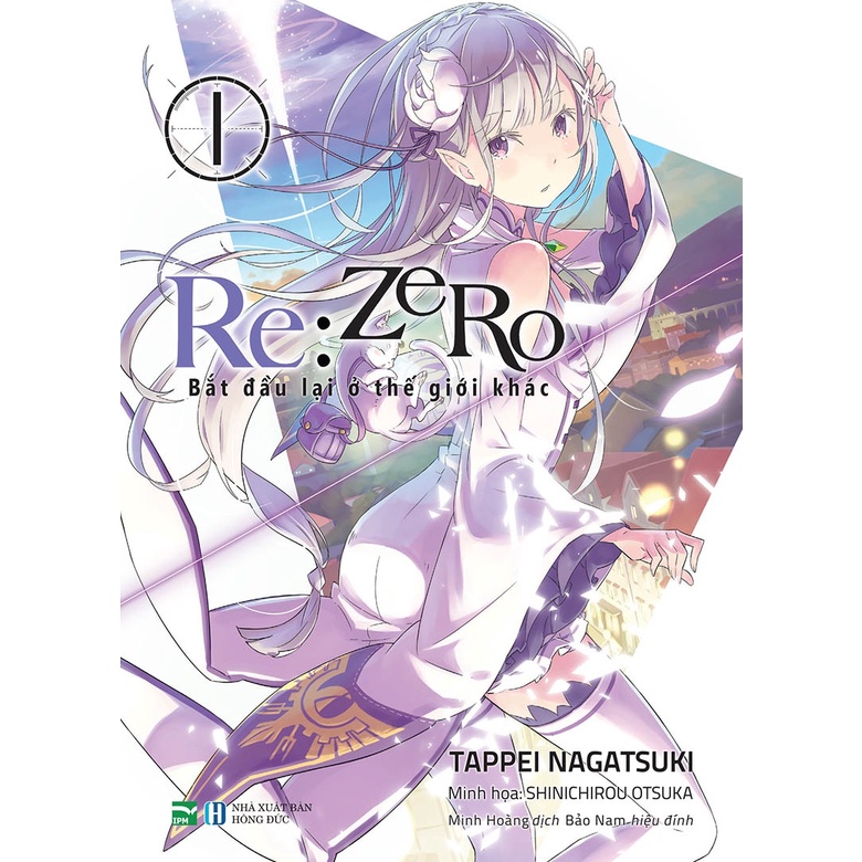 Sách Re:zero - Bắt Đầu Lại Ở Thế Giới Khác 1 (Tái Bản 2021)