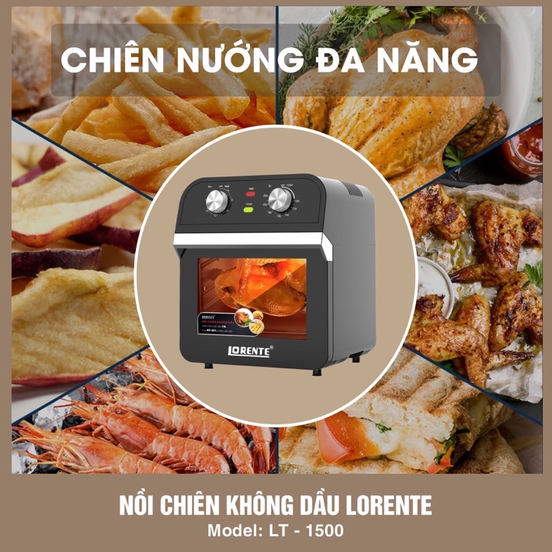 [Sẵn Kho] Nồi chiên không dầu Dung tích 15Lit Lorente LT-1500, công suất 1600W, màu đen, Bảo hành 12 tháng