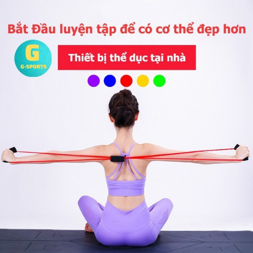 Dây kéo đàn hồi tập tay vai số 8 dây tập tập gym yoga tại nhà cao su dẻo dai chắc chắc màu sắc tươi tắn G-SPORTS