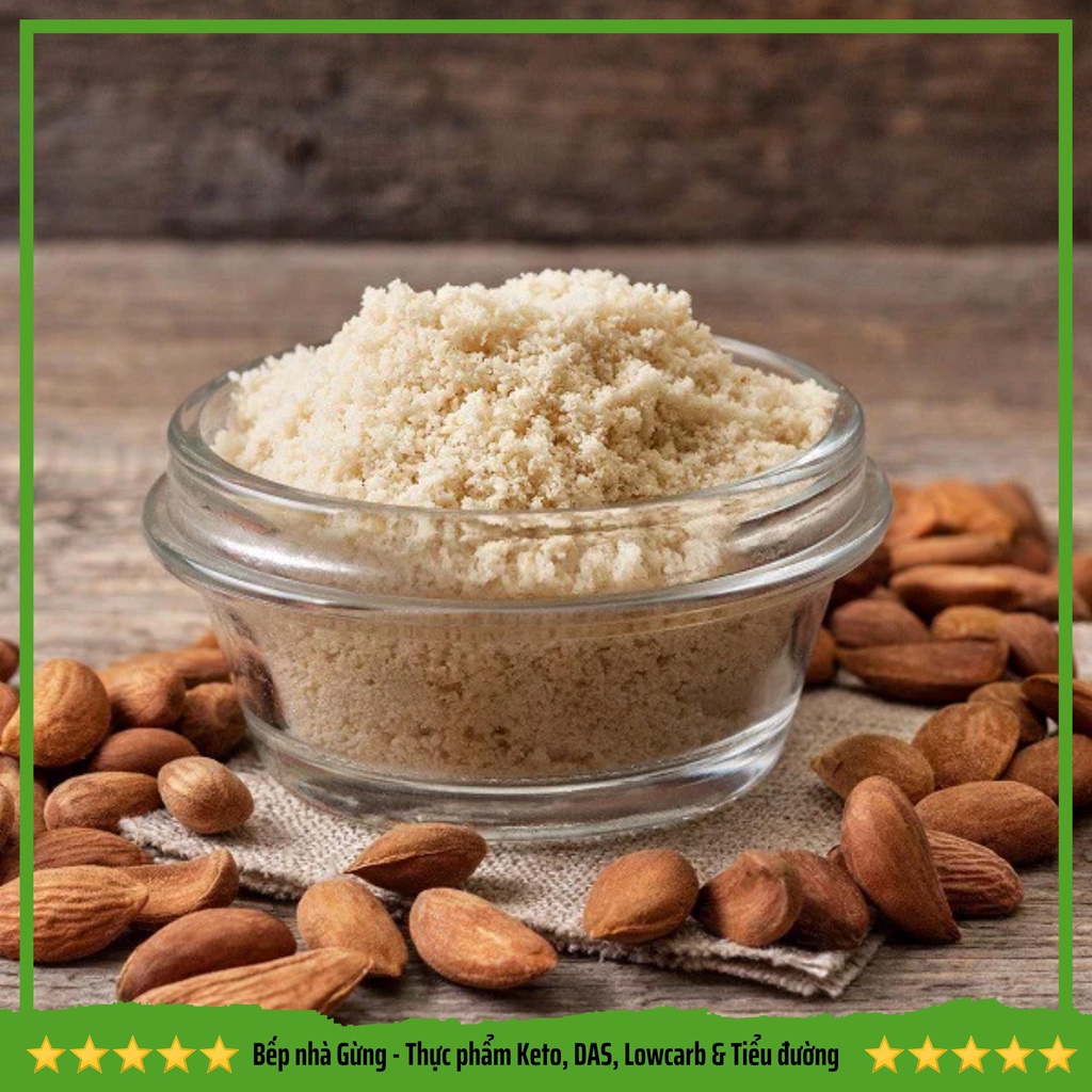 Bột hạnh nhân hàng Mỹ nguyên chất làm bánh Keto, DAS, Lowcarb & Tiểu đường