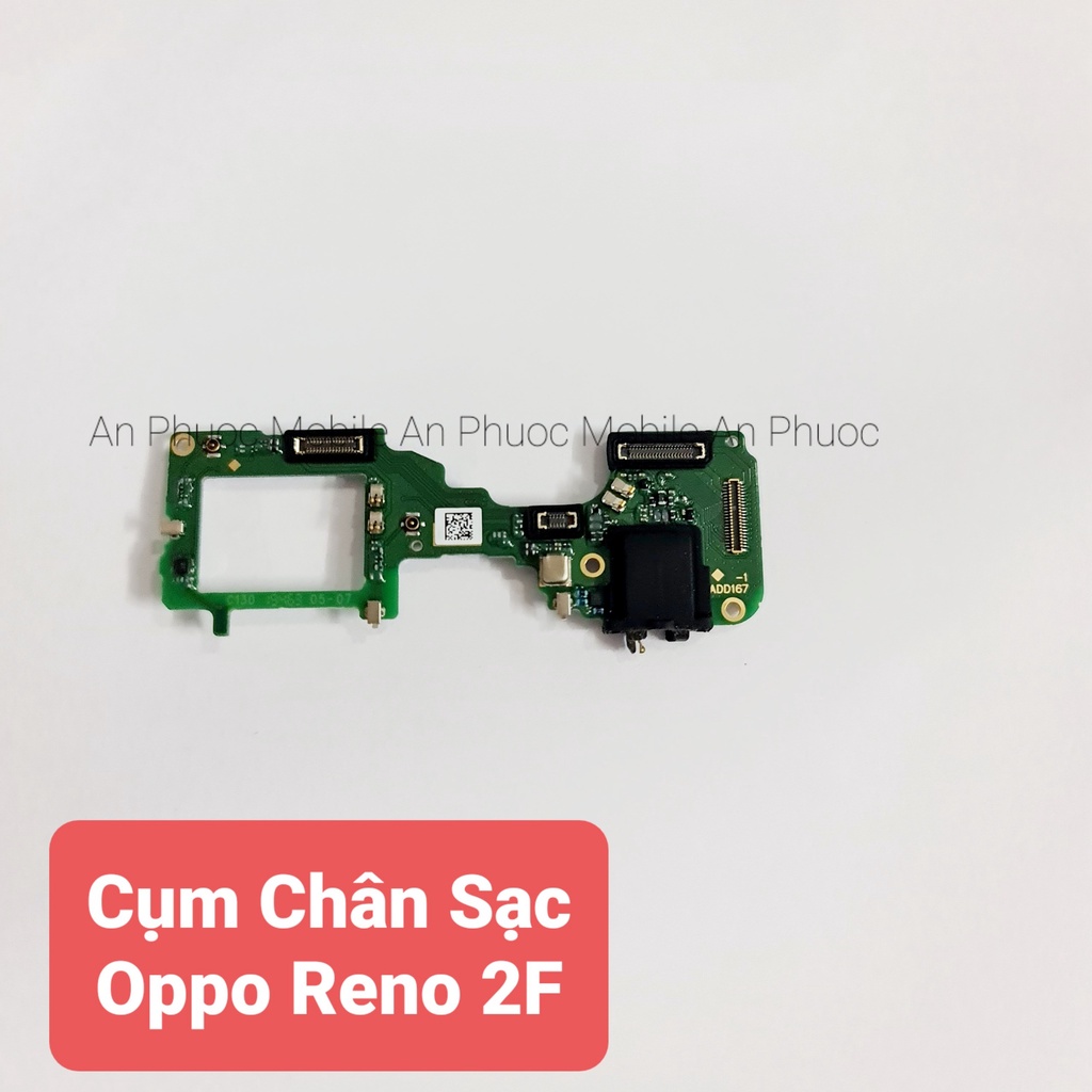 Cụm chân sạc Điện thoại Oppo Reno 2F hàng Zin tháo máy