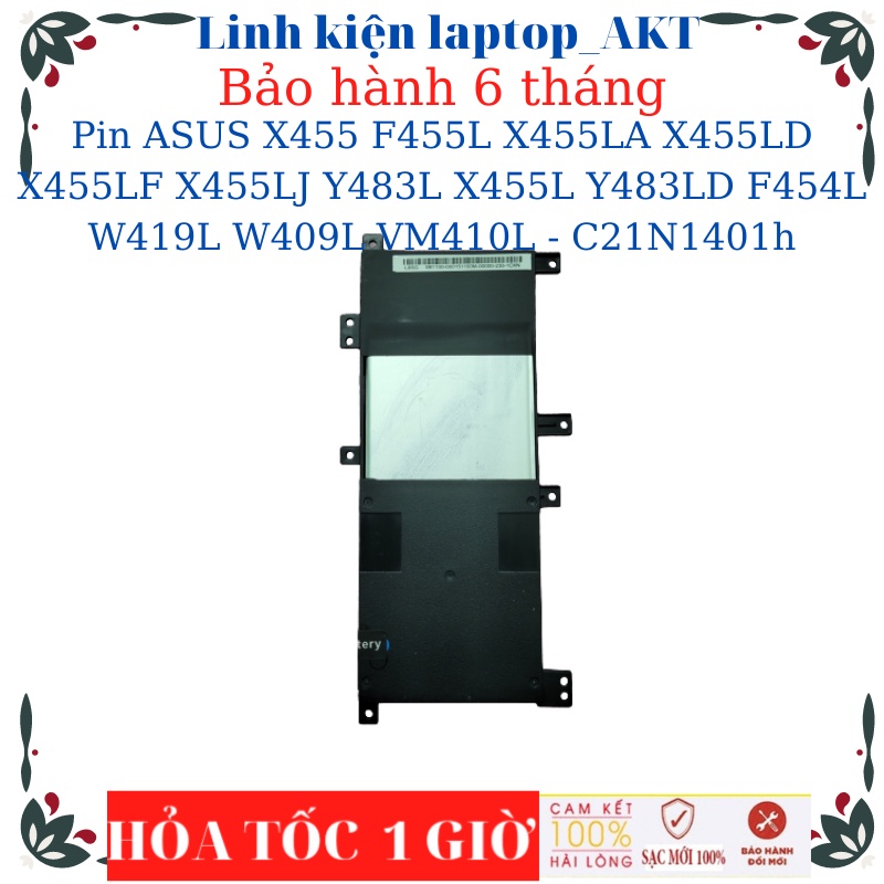 Pin Laptop ASUS X455 F455L X455LA X455LAB X455LD X455LF X455LJ Y483L X455L Y483LD F454L W419L W409L VM410L - C21N1401