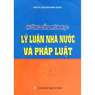 Hướng Dẫn Môn Học Lý Luận Nhà Nước Và Pháp Luật