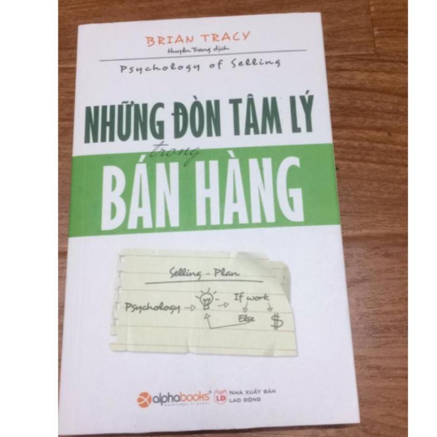 Sách Những đòn tâm lý trong bán hàng - Brian Tracy (Tái bản cập nhật 2021) [AlphaBooks]