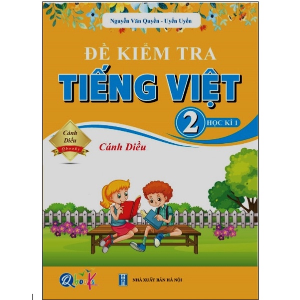 Sách - Đề kiểm tra Tiếng Việt 2 Học Kì 1 - Cánh diều