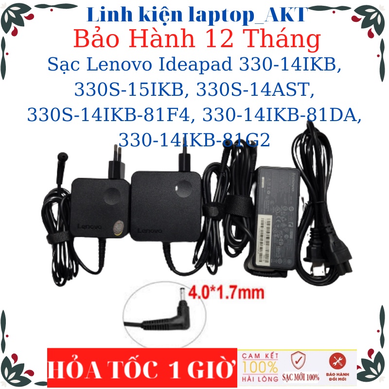 Sạc Laptop Lenovo Ideapad 330-14IKB, 330S-15IKB, 330S-14AST, 330S-14IKB-81F4,  330-14IKB-81DA, 330-14IKB-81G2