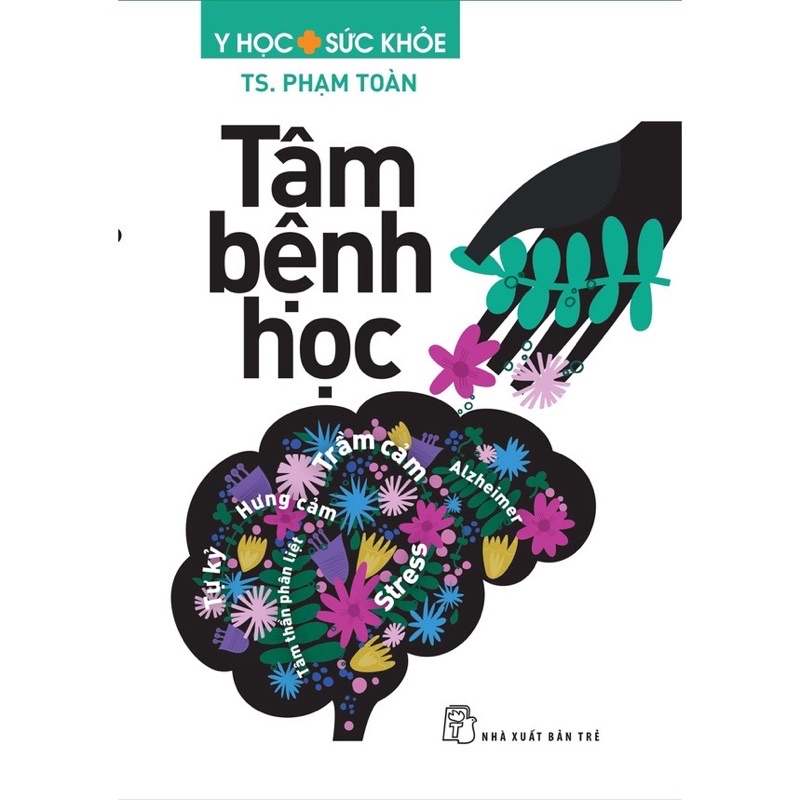 Sách - Tâm Bệnh Học (NXB Trẻ)