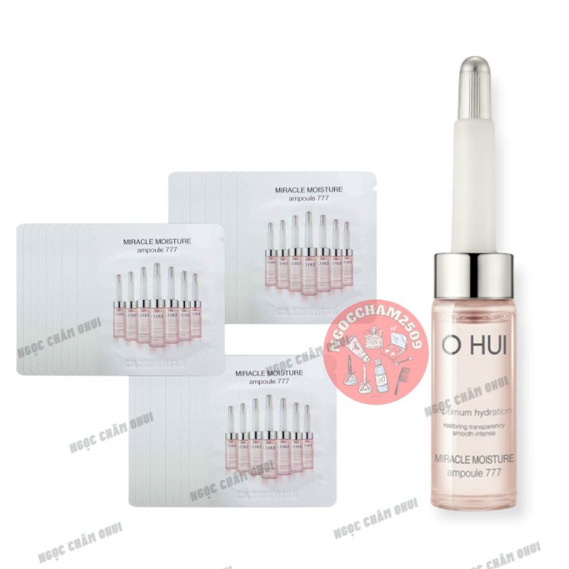 Gói sample huyết thanh 777 Ohui, dưỡng ẩm dưỡng trắng và căng bóng da - Miracle Moisture Ampoule Ohui 777 1ml