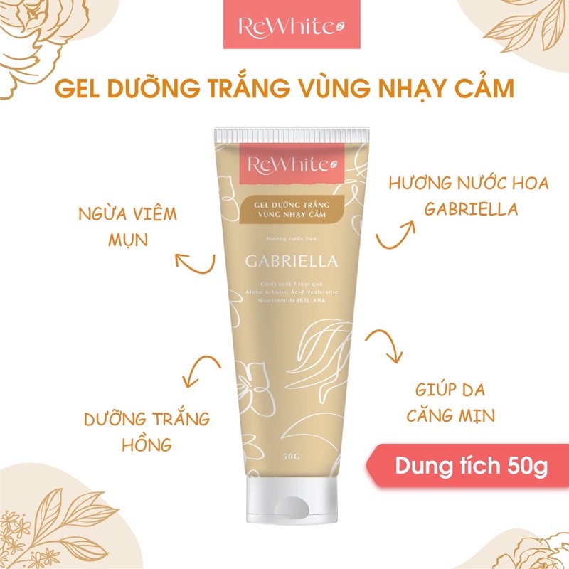 Gel dưỡng trắng vùng nhạy cảm Rewhitez hương nước hoa Gabriella tuýp vàng dung tích 50g