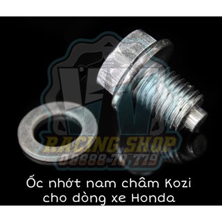 Ốc xả nhớt nam châm kozi cho xe honda