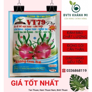 VT79 giúp dễ rút râu, phân tai thanh long Navas