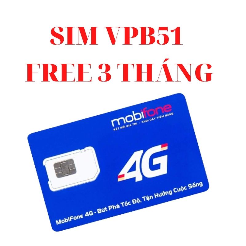 Sim 4G Mobifone VPB51 , Sim max băng thông tốc độ cao , 100k/tháng , Sim MDT150 500gb/Tháng