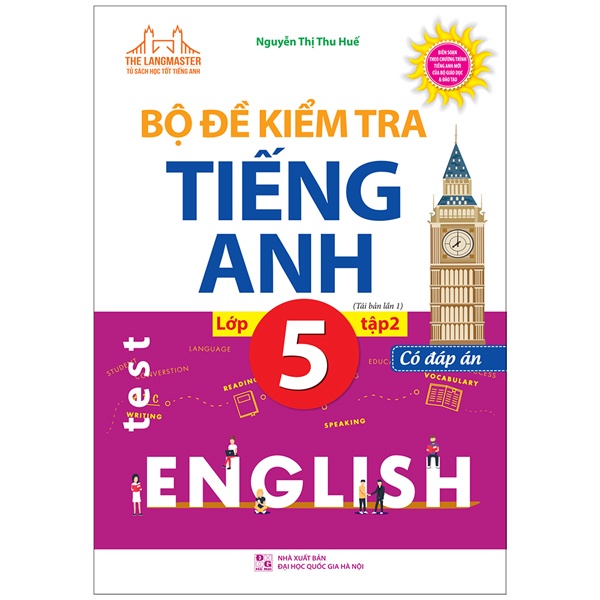 Sách - Bộ Đề Kiểm Tra Tiếng Anh Lớp 5 - Tập 2 - Có Đáp Án (Tái Bản Lần 1)