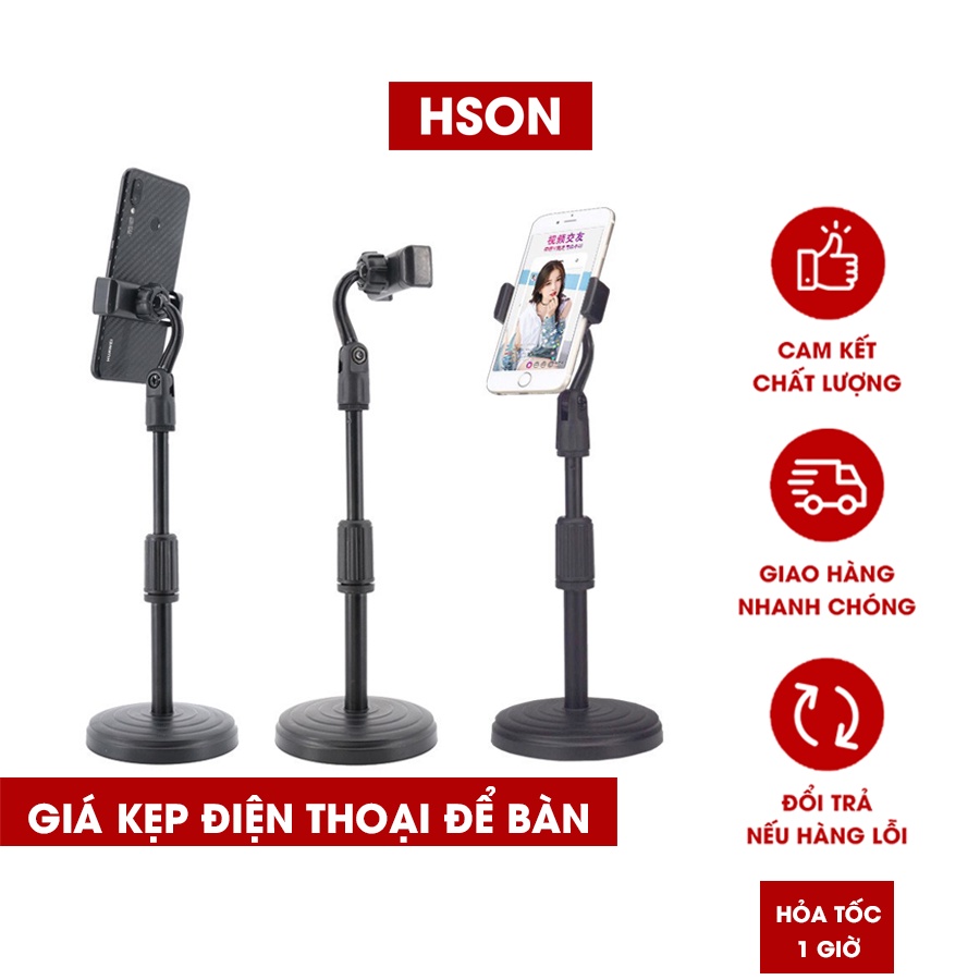Giá đỡ điện thoại đa năng cao cấp để bàn, kẹp điện thoại HSON livestream quay video, xem phim tiện dụng