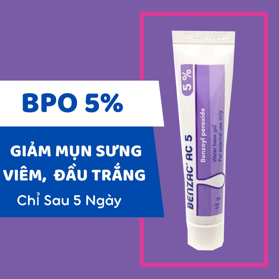 Gel ngừa mụn Benzac Ac 5% 15g chính hãng - benzoyl peroxide 5%