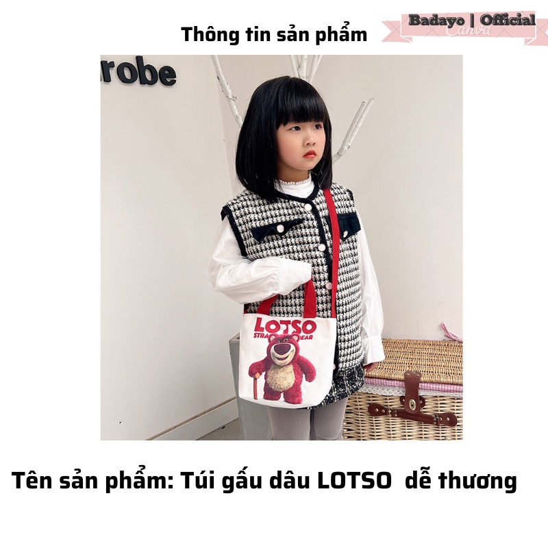 Túi gấu  LOTSO - Túi đeo vaivải canvas in hình gấu/ dâu tây thời trang dễ thương (sỉ hot)