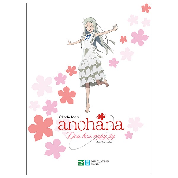 Sách - Anohana - Đóa Hoa Ngày Ấy (Phiên Bản Light Novel)