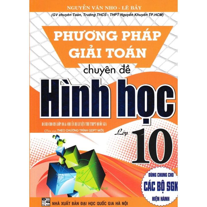 Sách - Combo Phương Pháp Giải Toán Chuyên Đề Đại Số + Hình Học Lớp 10 (Biên Soạn Theo CT GDPT Mới) (Bộ 2 Cuốn) - HA