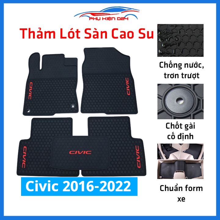 Lót sàn ô tô cao su Civic 2016-2017-2018-2019-2020-2021-2022 không mùi chống trơn trượt
