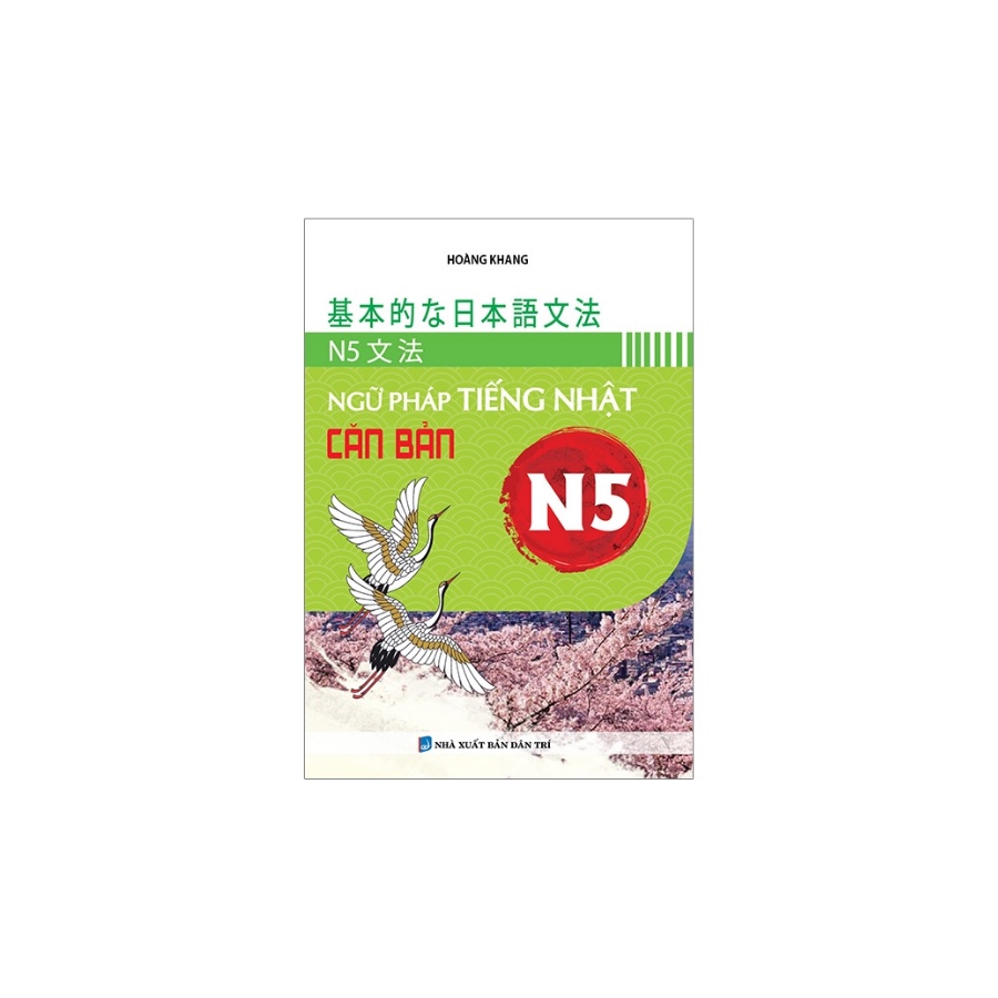 Sách - Ngữ Pháp Tiếng Nhật Căn bản N5