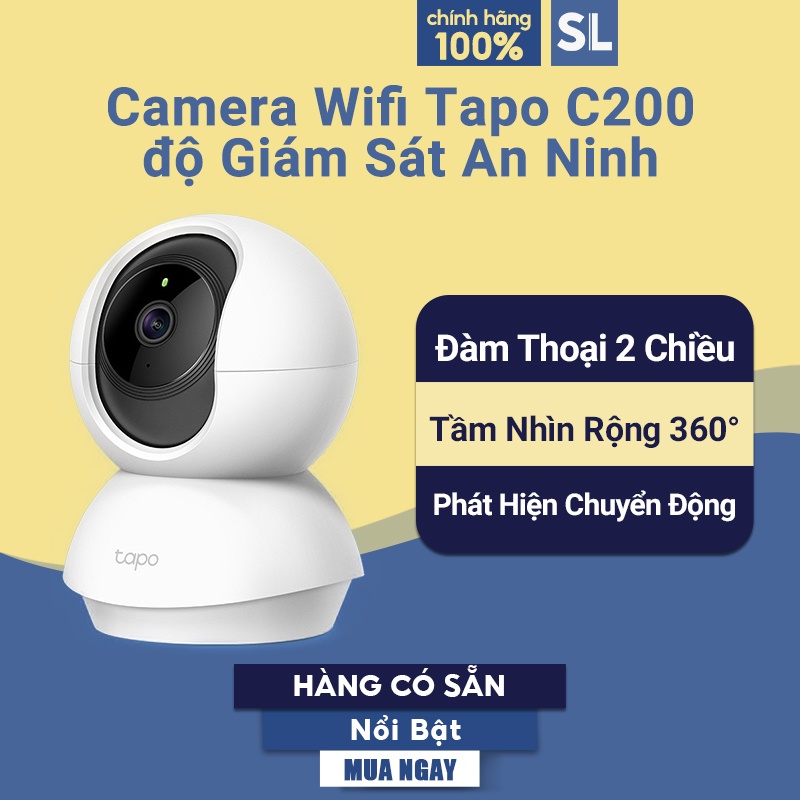 Camera Wifi TP-Link Tapo C200 / C210 Full HD 1080P Camera xoay quay 360,360 độ Giám Sát An Ninh