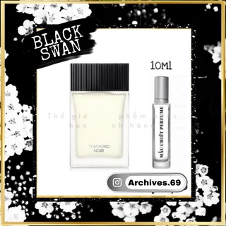 Nước hoa tom ford noir eau de toilette 5ml/10ml 𝐀𝐫𝐜𝐡𝐢𝐯𝐞𝐬 ®