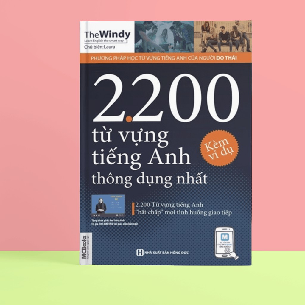 Sách - 2200 Từ Vựng Tiếng Anh Thông Dụng Nhất  (Học Cùng App MCBOOKS)