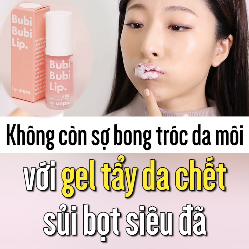 Tẩy tế bào chết môi dạng bọt UNPA BUBI BUBI LIP có hộp chuẩn auth