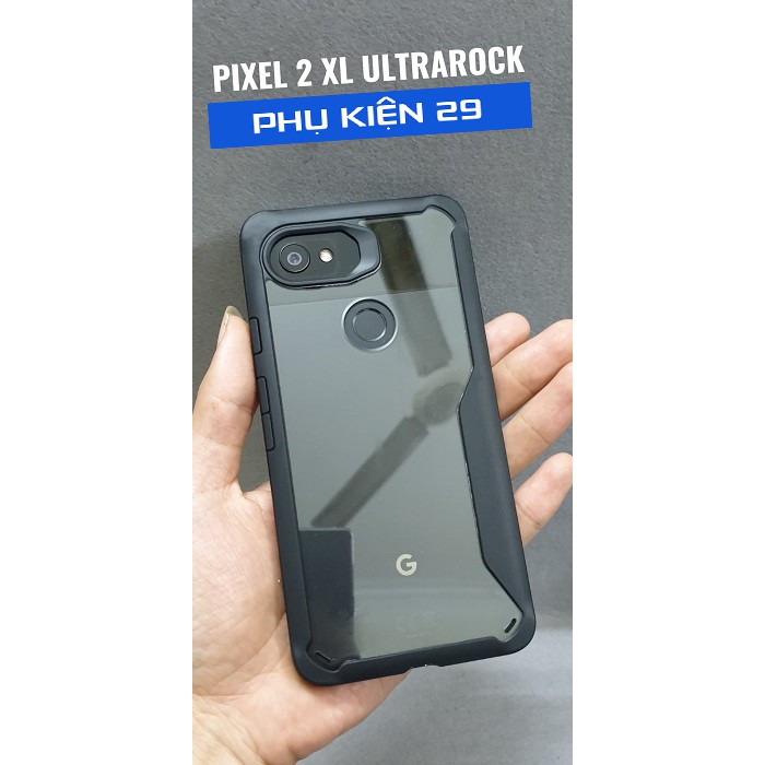 [Google Pixel 2 XL/ 2XL] Ốp lưng chống sốc lưng trong UltraRock