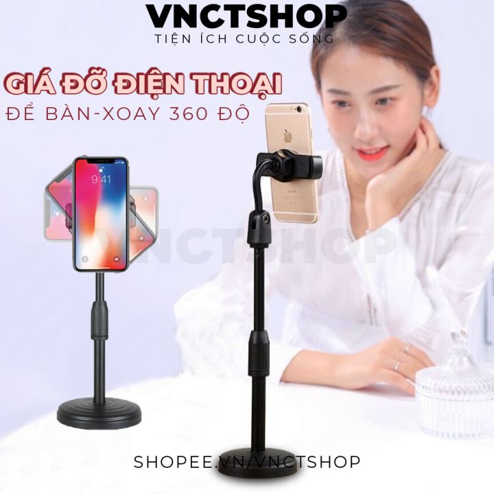 Giá đỡ điện thoại, chân để kẹp điện thoại để bàn đa năng quay video xem phim livestream xoay 360 độ