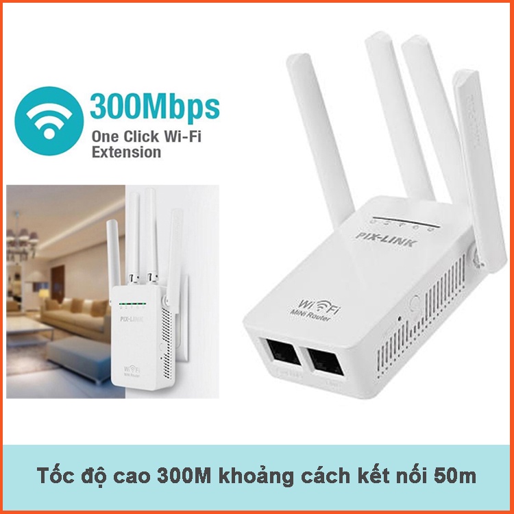 Kích sóng wifi tốc độ cao 4 râu 300M PIX-LINK LV-WR09 thiết bịmở rộng sóng bao phủ căn nhà, văn phòng - Hàng Chính Hãng