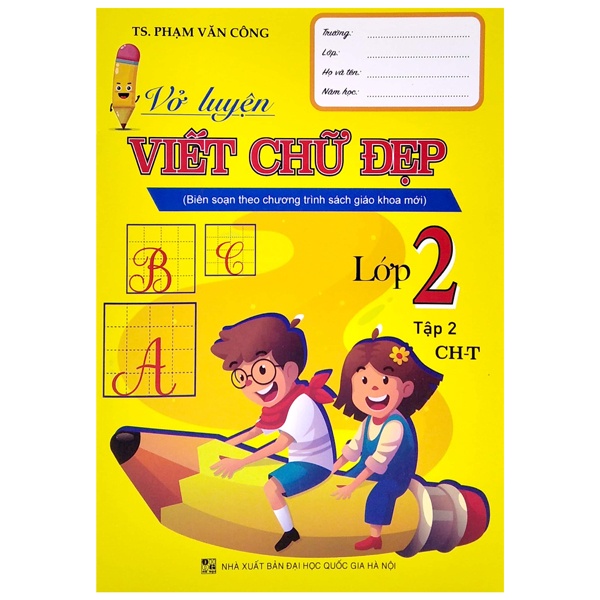 Sách Vở Luyện Viết Chữ Đẹp Lớp 2 - Tập 2