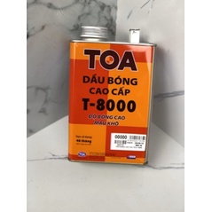 Dầu bóng cao cấp dùng cho đồ gỗ TOA T-8000