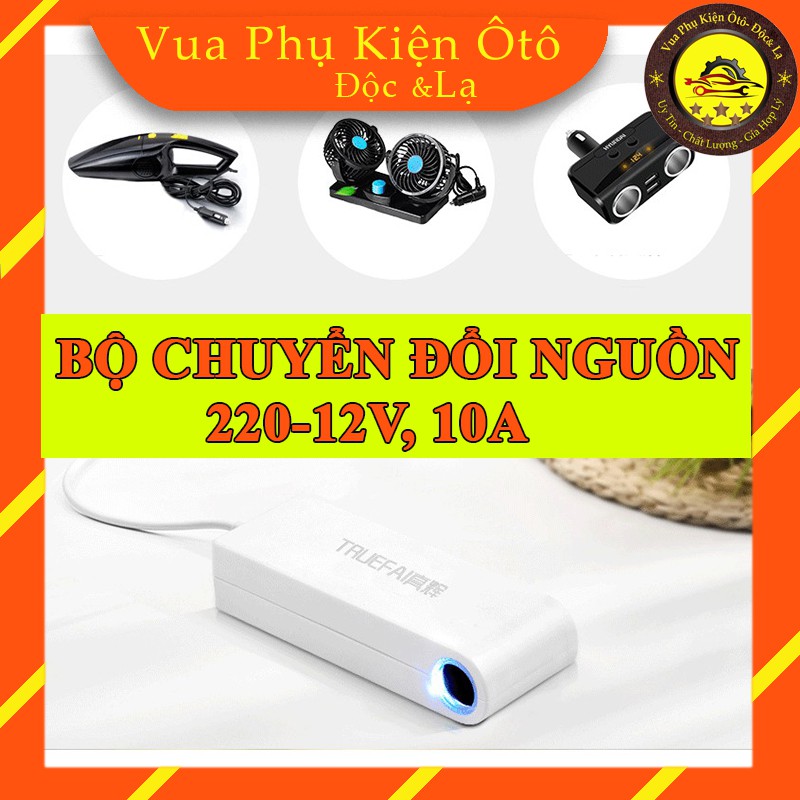 Bộ chuyển đổi nguồn điện cao cấp 220V- 12V 120W 10A đầu cắm ô tô, bộ đổi nguồn 220V sang 12V chân tẩu