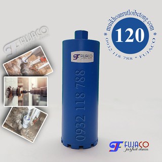 Mũi khoan rút lõi bê tông phi 120 mm - FUJACO mũi khoét lỗ tròn mịn đẹp xuyên bê tông cốt thép tường