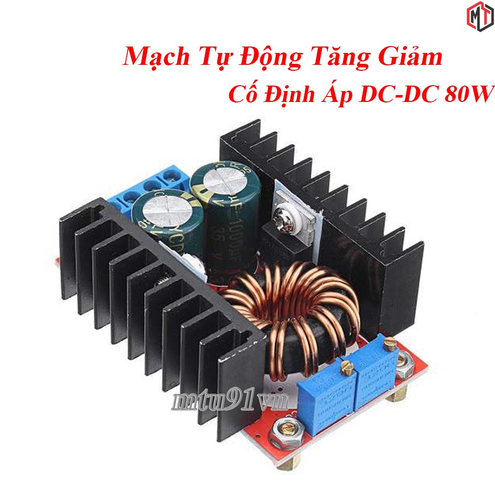 Mạch Buck Boost DC Converter - Tự Động Tăng Giảm - Cố Định Áp DC-DC 80W