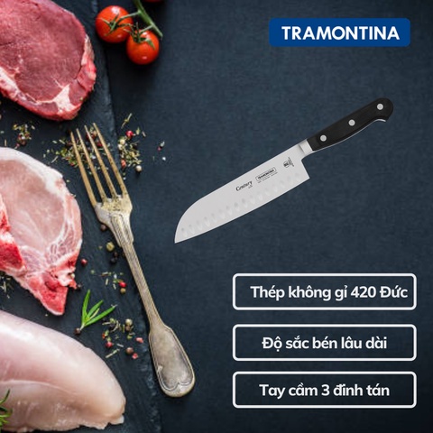 Dao Thái Thịt Tramontina Century 18cm Thép Dáng Santoku Sản Xuất Tại Brazil.