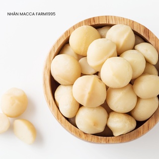 Hạt macca nứt vỏ Farm 1995, hạt mắc ca Úc - 500g