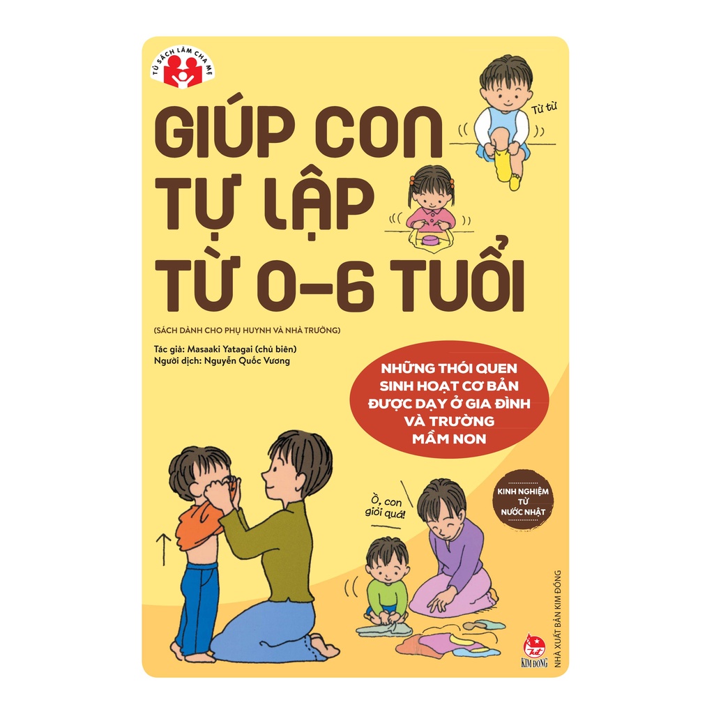 Sách Kinh Nghiệm Từ Nước Nhật Giúp Con Tự Lập Từ 0 6 Tuổi
