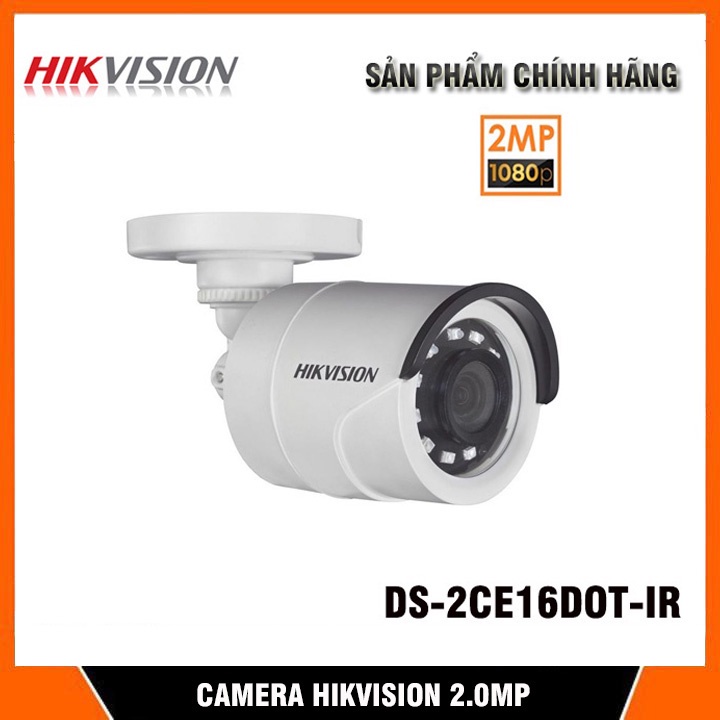 Bộ Camera giám sát HIKVISION 2.0Mp - 1080P Thân Kim loại, siêu nét, hồng ngoại siêu sáng, Siêu chống nước, Cao cấp