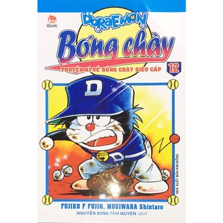 Truyện tranh - Doraemon Bóng Chày: Truyền Kì Về Bóng Chày Siêu Cấp - Tập 12