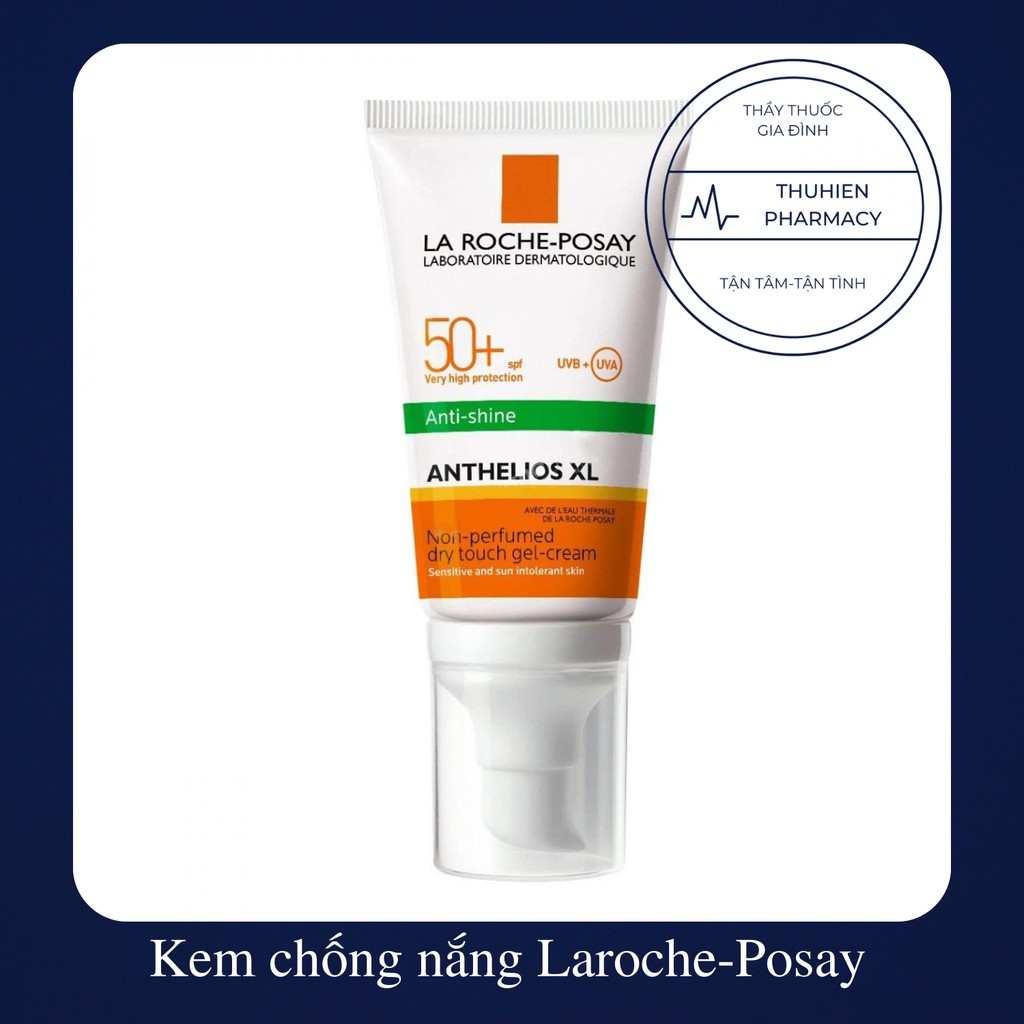 Kem chống nắng Laroche-Posay Gel Cream Dry Touch SPF 50+ Full Size (XL)