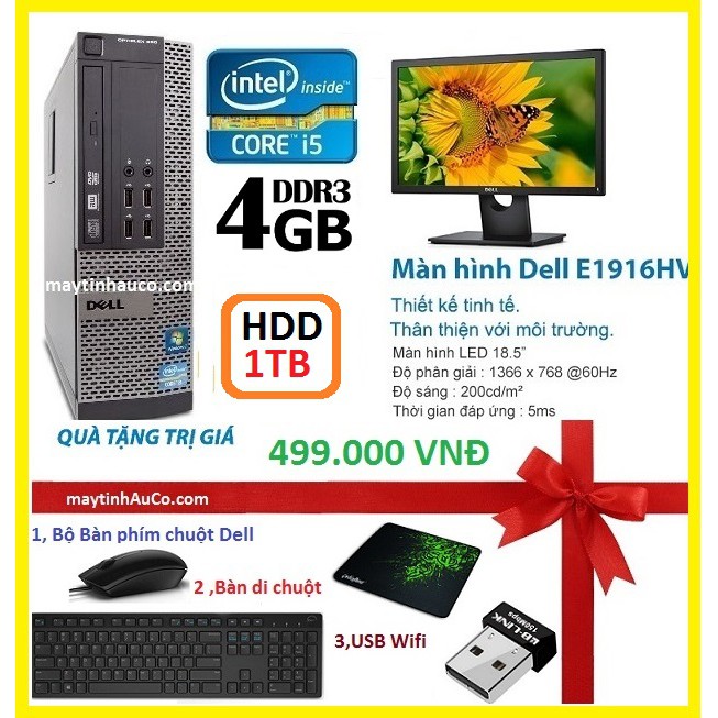 Máy tính để bàn đồng bộ Dell optiplex 390 ( Core i5 / 4G / 1000G ),Màn hình 18.5 Wide - Led, Tặng Bộ bàn phím chuột dell