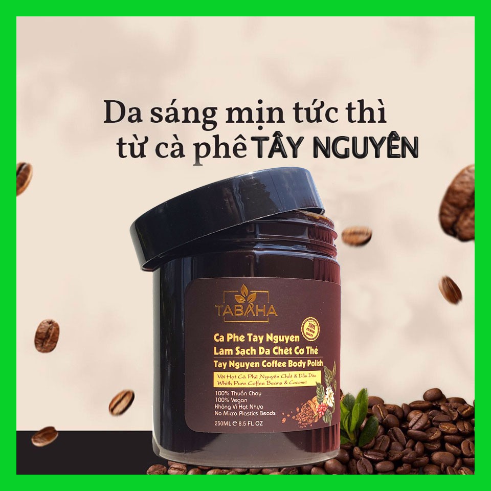 Tẩy da chết toàn thân từ Cà Phê &amp; Dầu Dừa TABAHA 250ml Body Coffe