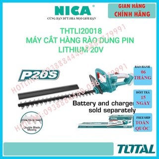 Máy cắt hàng rào dùng pin TOTAL THTLI20018 | máy cắt tỉa cành hàng rào điện thế pin 20V khả năng cắt 2 thang (0 - 20mm /