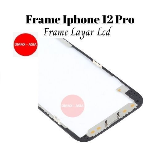 Khung Màn Hình Điện Thoại Iphone 12 Pro / 12 Pro