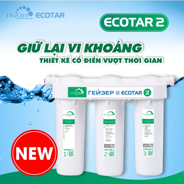 Máy lọc nước Geyser ECOTAR 2 made in Russia model 2019