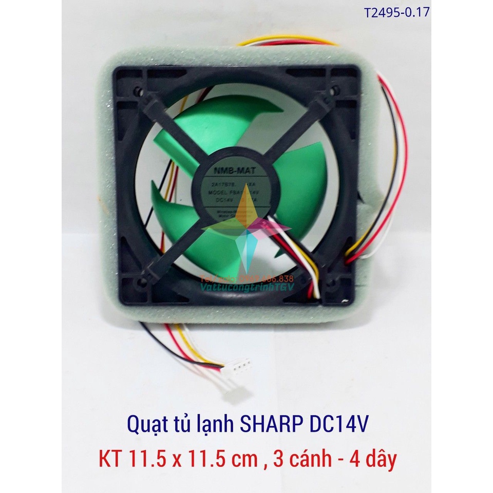 Quạt tủ lạnh SHARP NMB-MAT KT11.5 cmx11.5 cm - DC14V - 4 dây