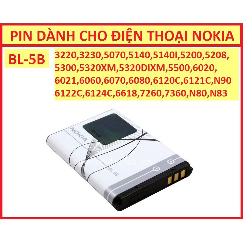 [HÓT]  PIN NOKIA BL - 5B Dùng cho Nokia: 3220 6020 5500 5320 6060 7360 3230 N80 N90