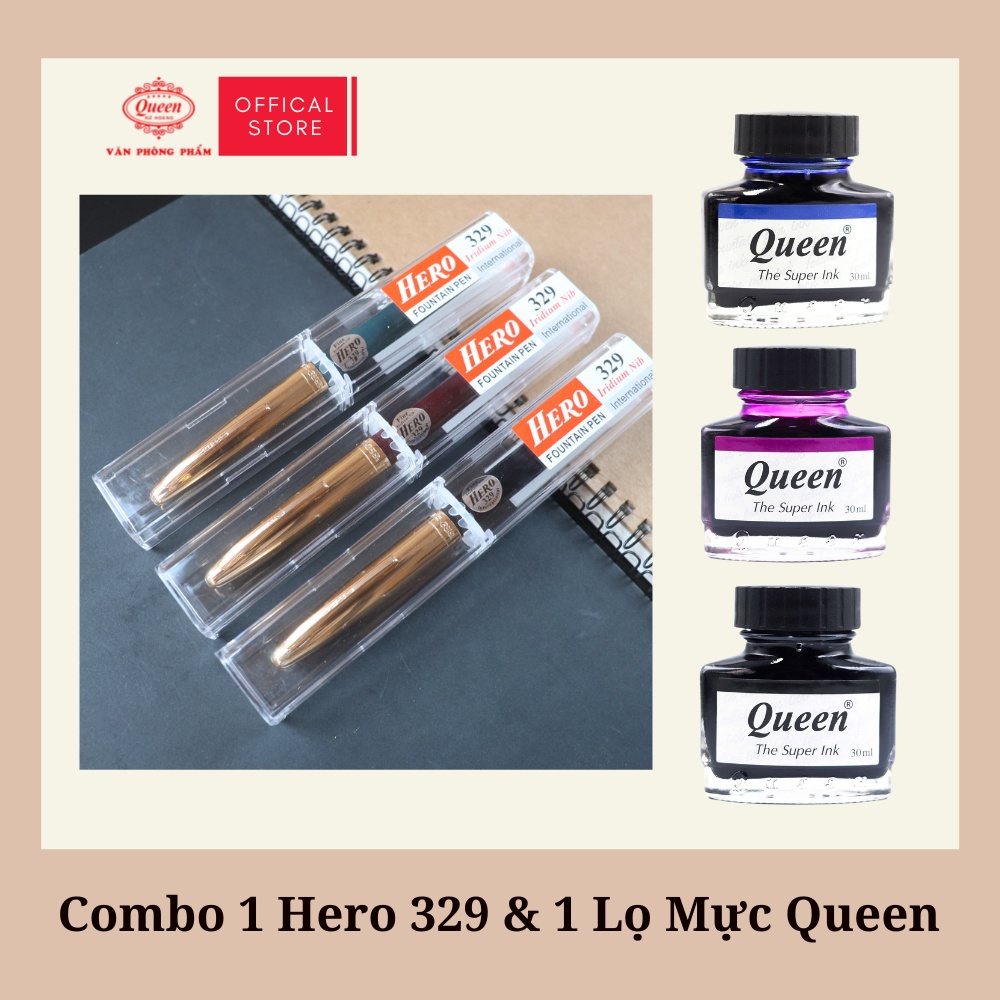 Combo bút máy Hero 329 & mực Queen (1 bút & 1 lọ mực)